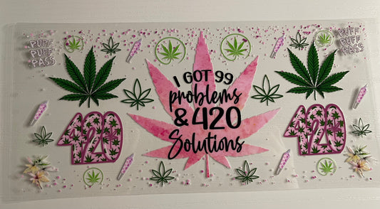I got 99 problems & 420 solutions